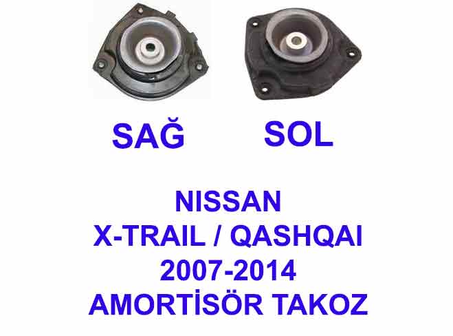 NISSAN QASHQAI X-TRAIL 2007-2014 ÖN AMORTİSÖR ÜST TAKOZU SAĞ-SOL